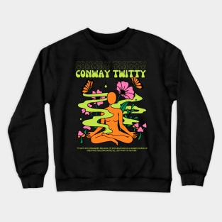 Conway Twitty // Yoga Crewneck Sweatshirt